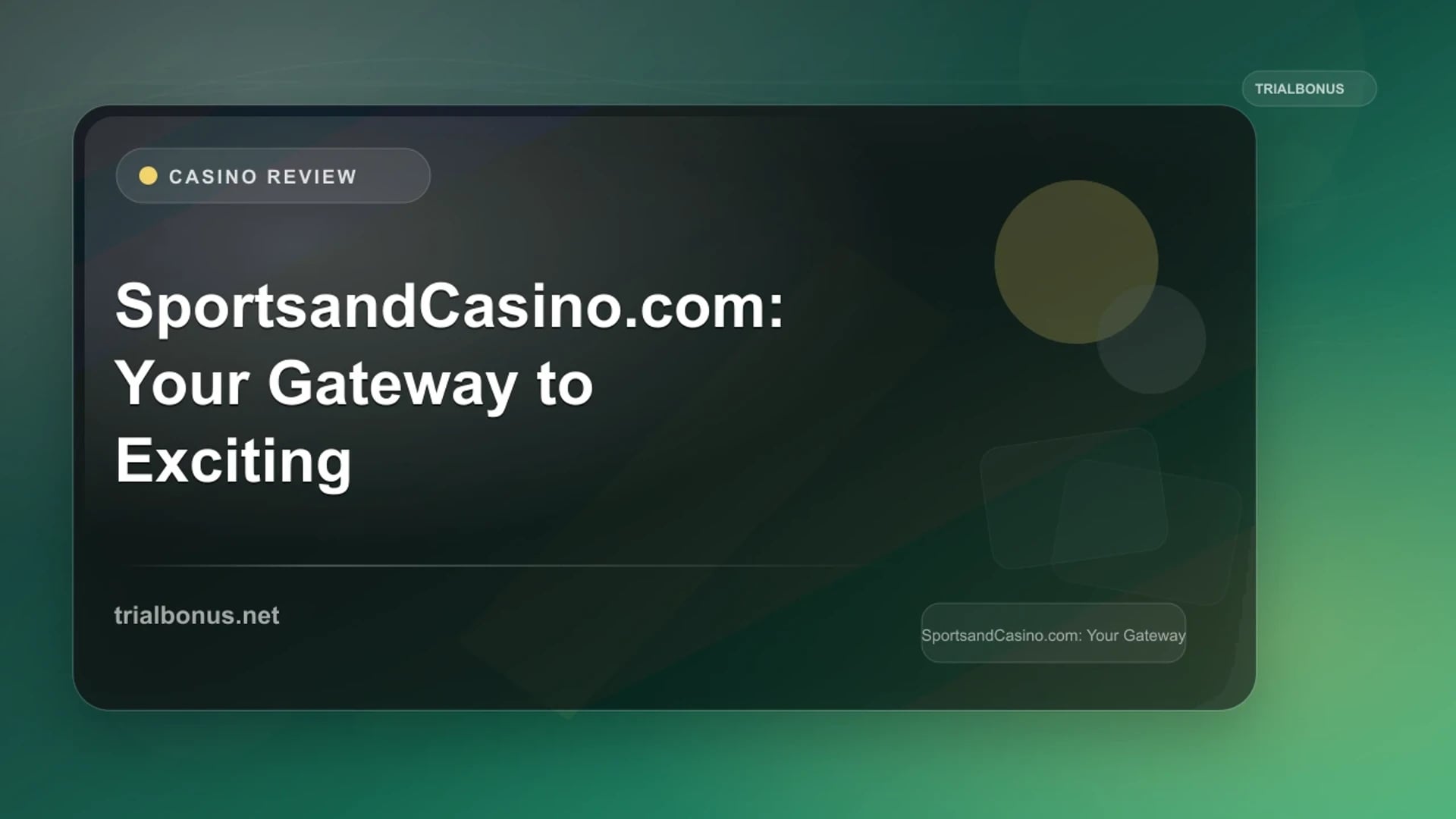 SportsandCasino.com: Your Gateway to Exciting Gaming Experiences review