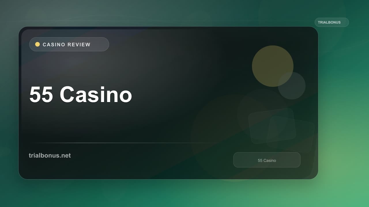 55 Casino review