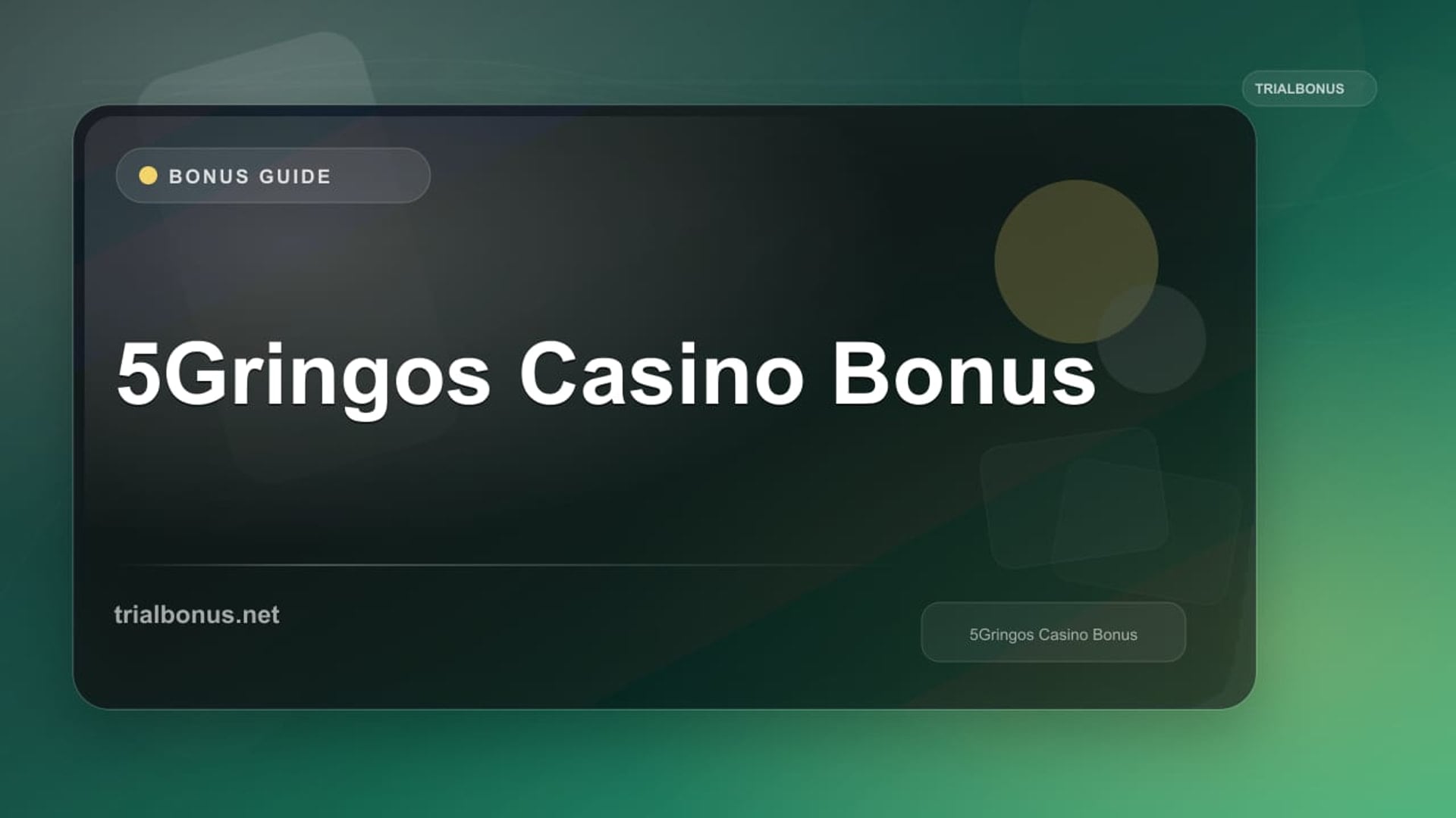 5Gringos Casino Bonus review