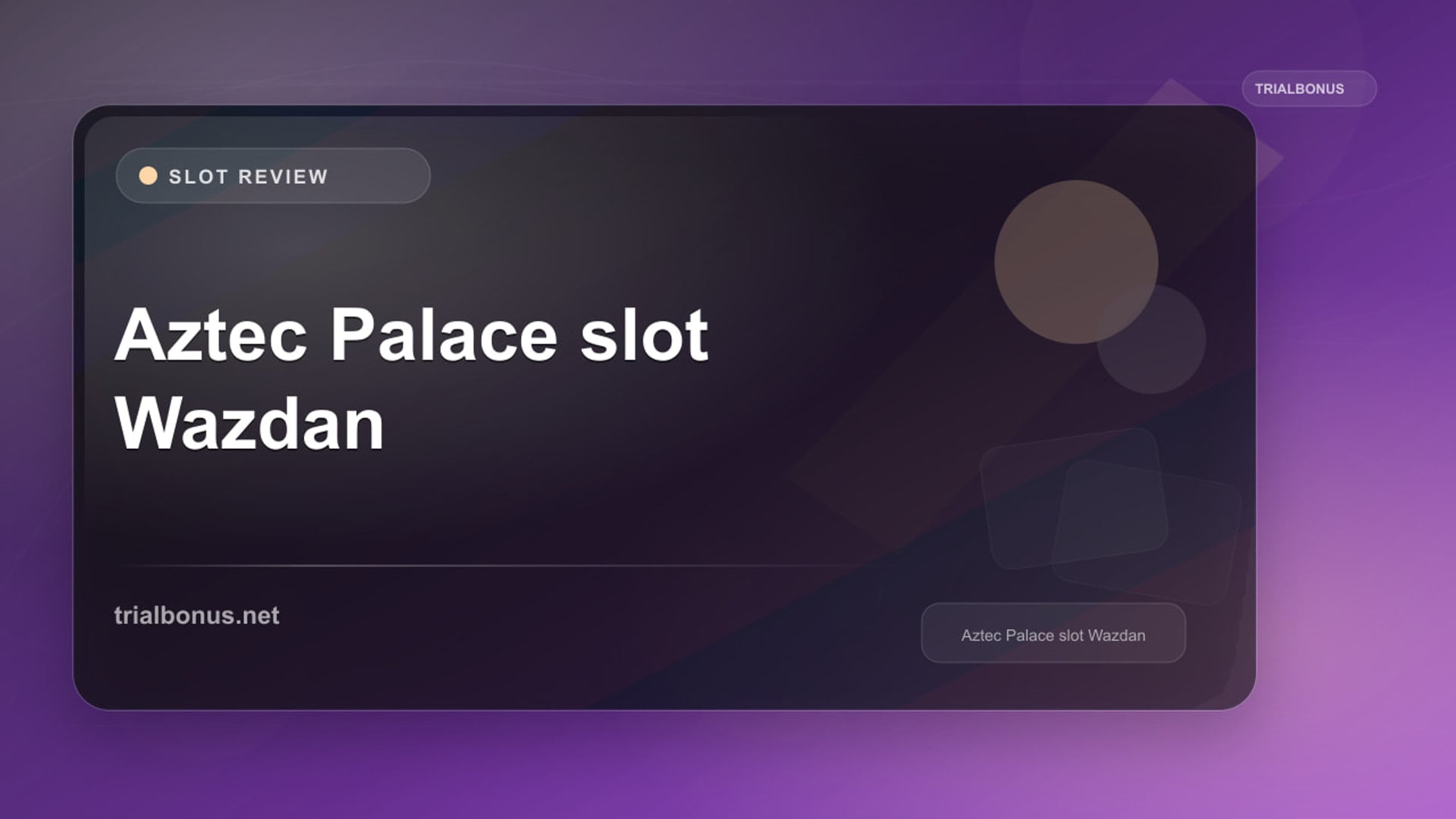 Aztec Palace Slot: What to Check Before Playing review