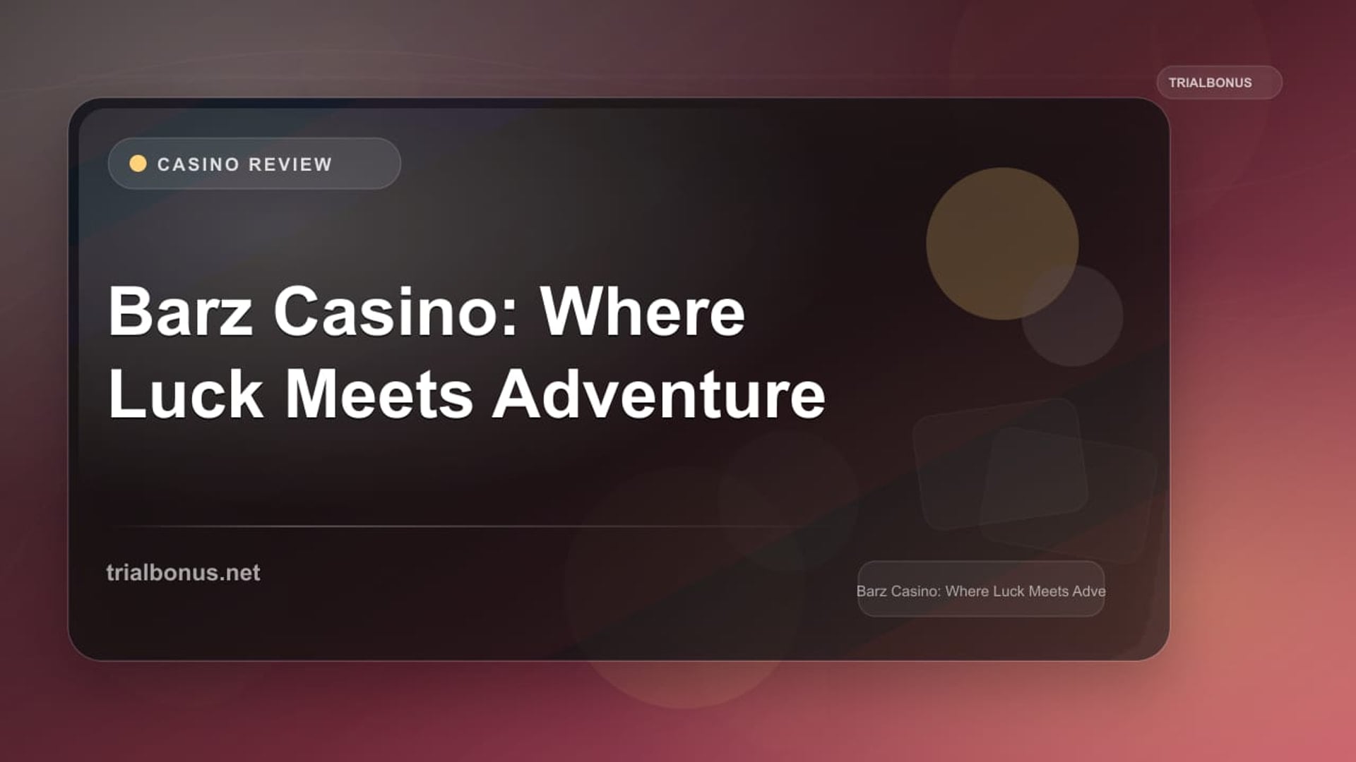 Barz Casino: Where Luck Meets Adventure review