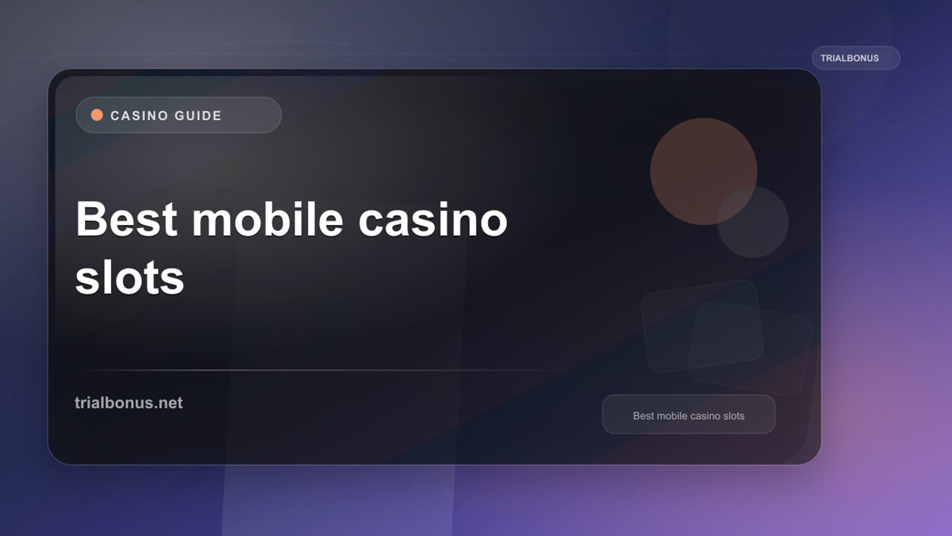 Best Mobile Casino Slots: A Practical Device-Testing Guide review