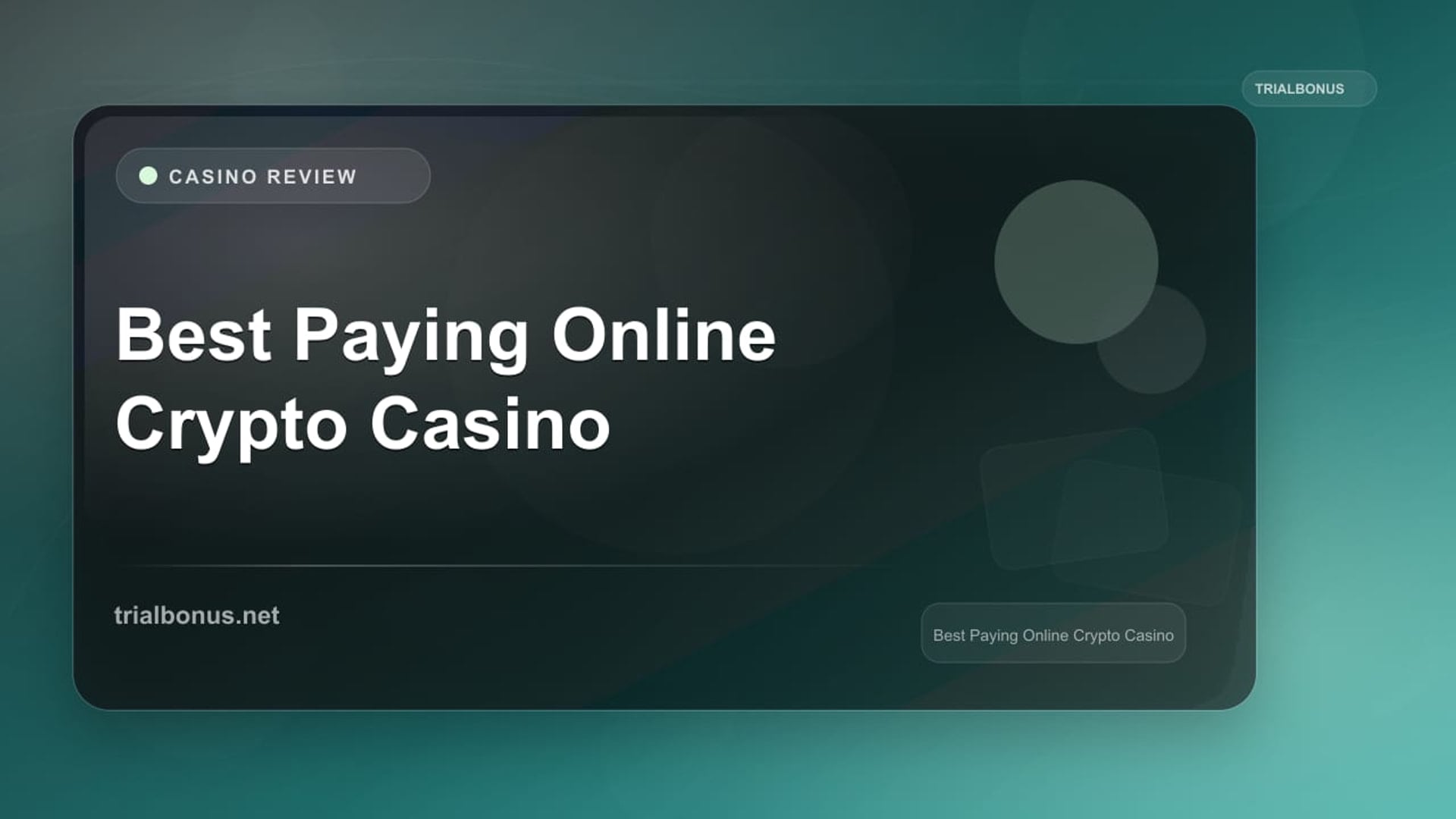 Best Paying Online Crypto Casino review