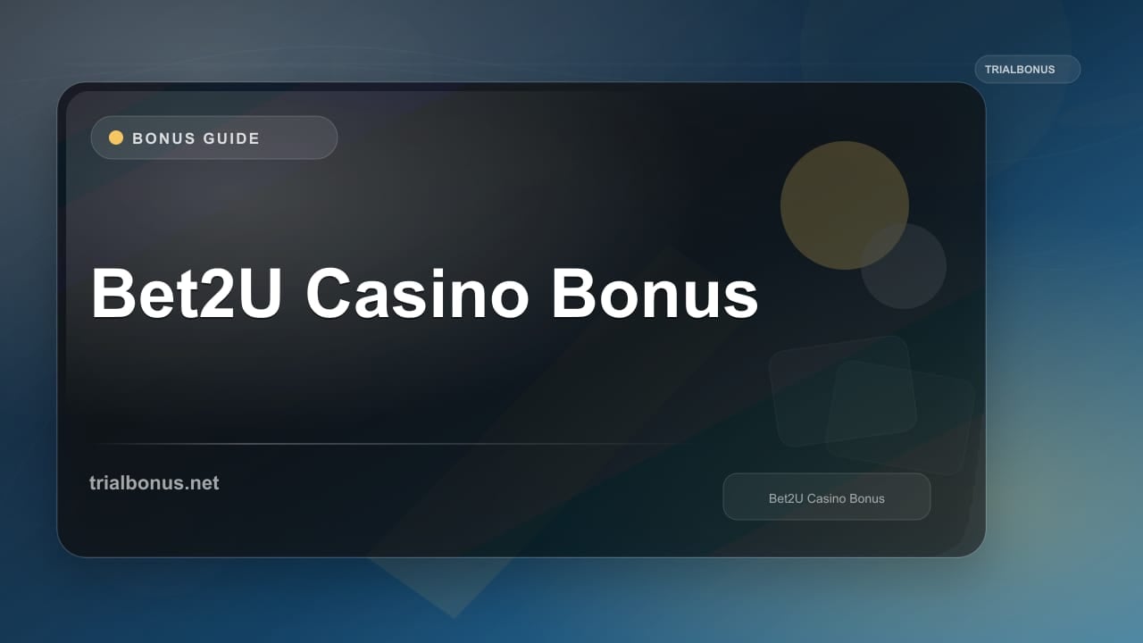 Bet2U Casino Bonus review