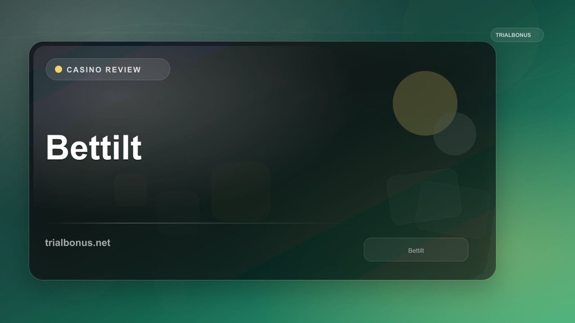 Bettilt: Live Terms and Account Checks review
