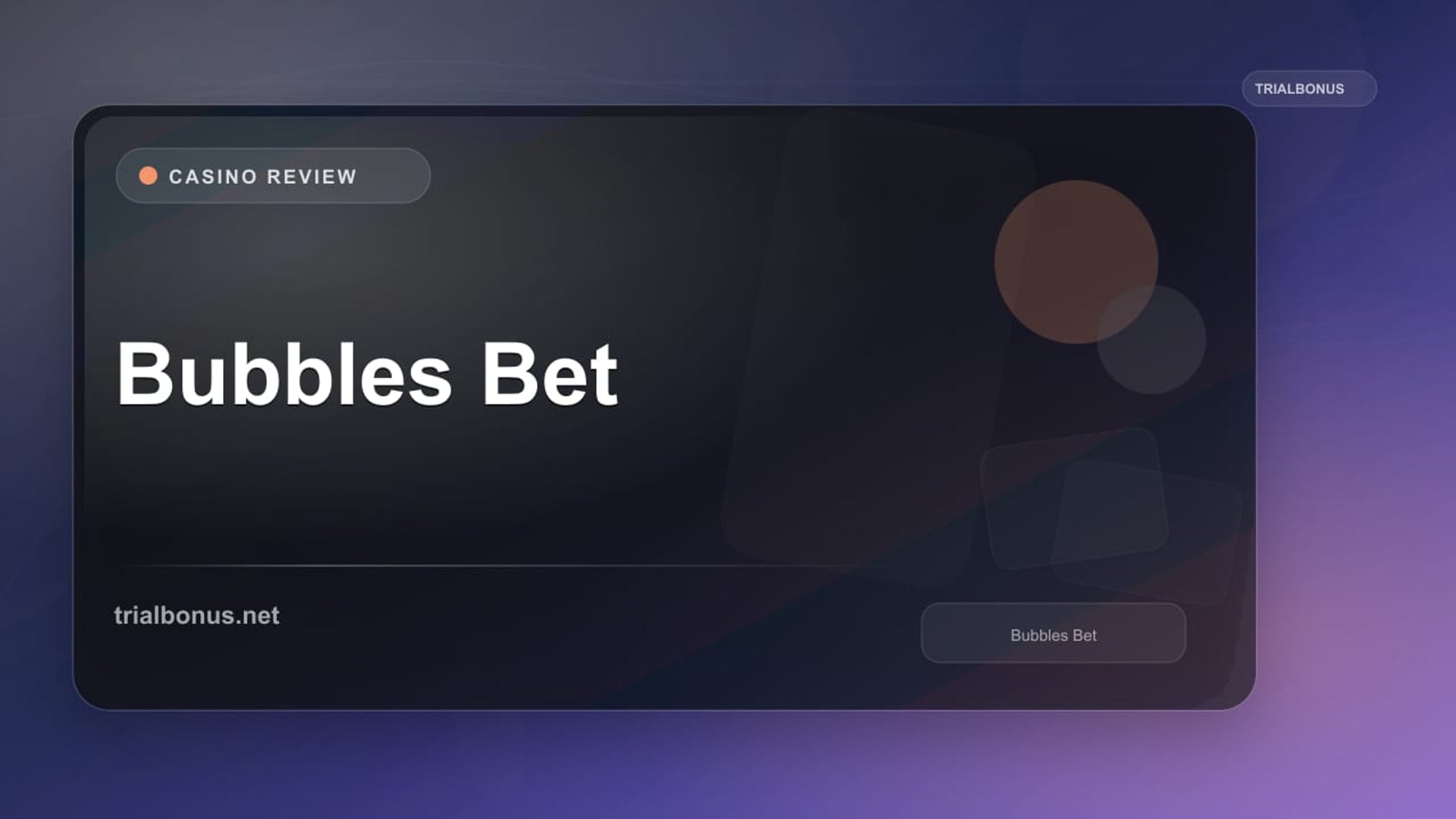 Bubbles Bet review