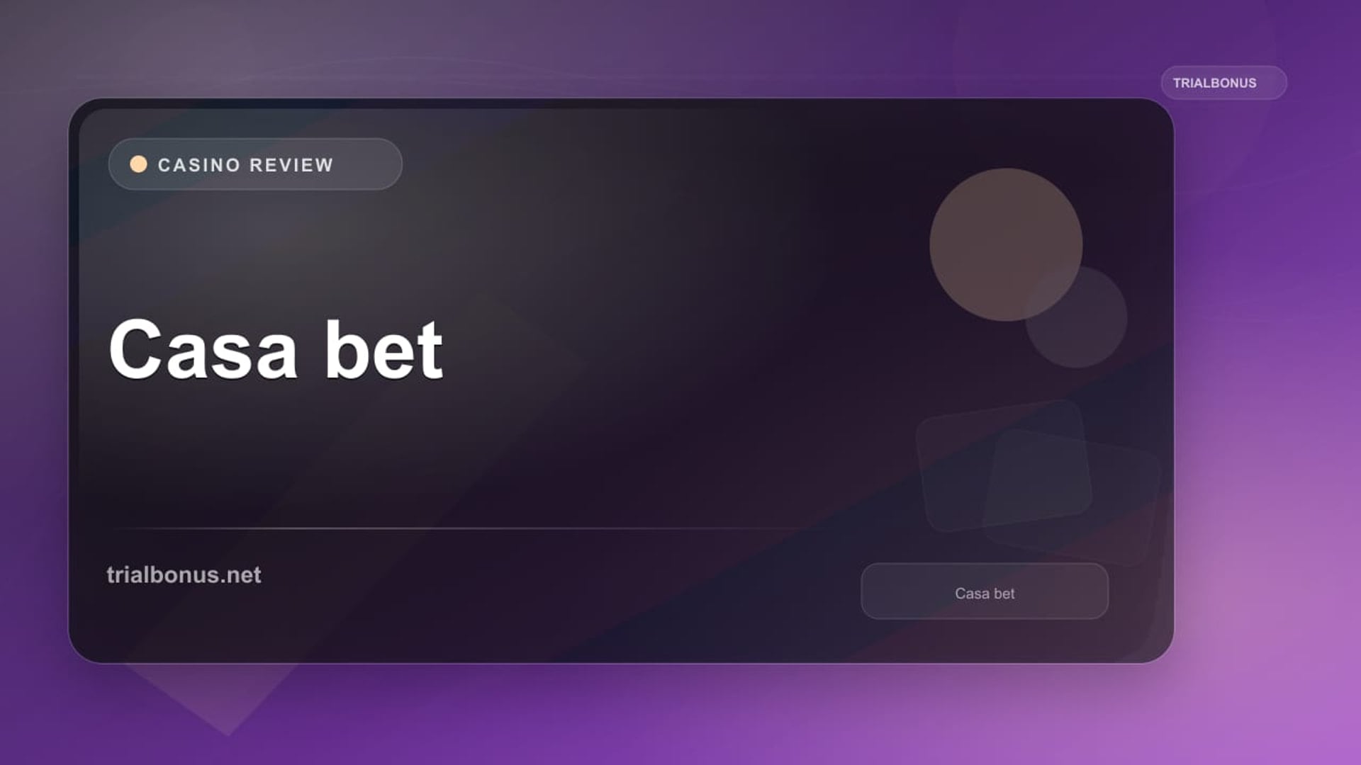 Casa bet review