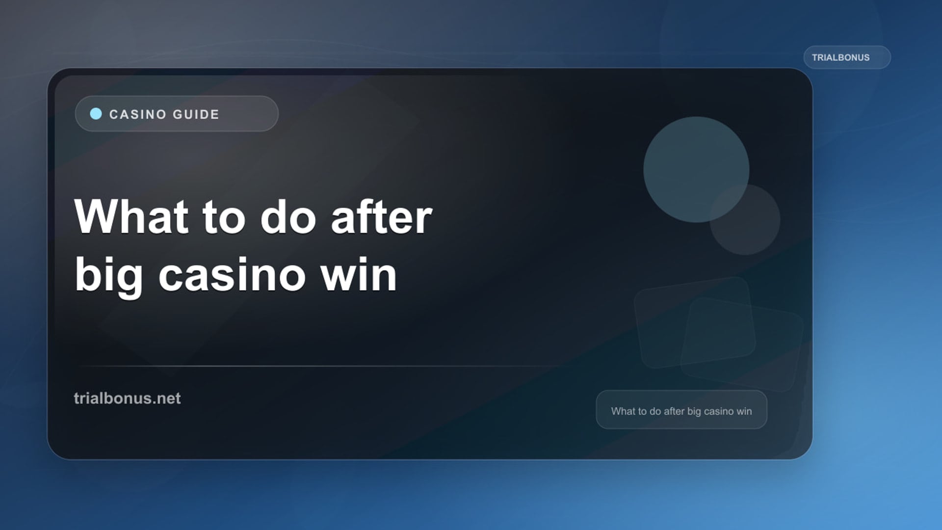 What to do after big casino win UK Guide review