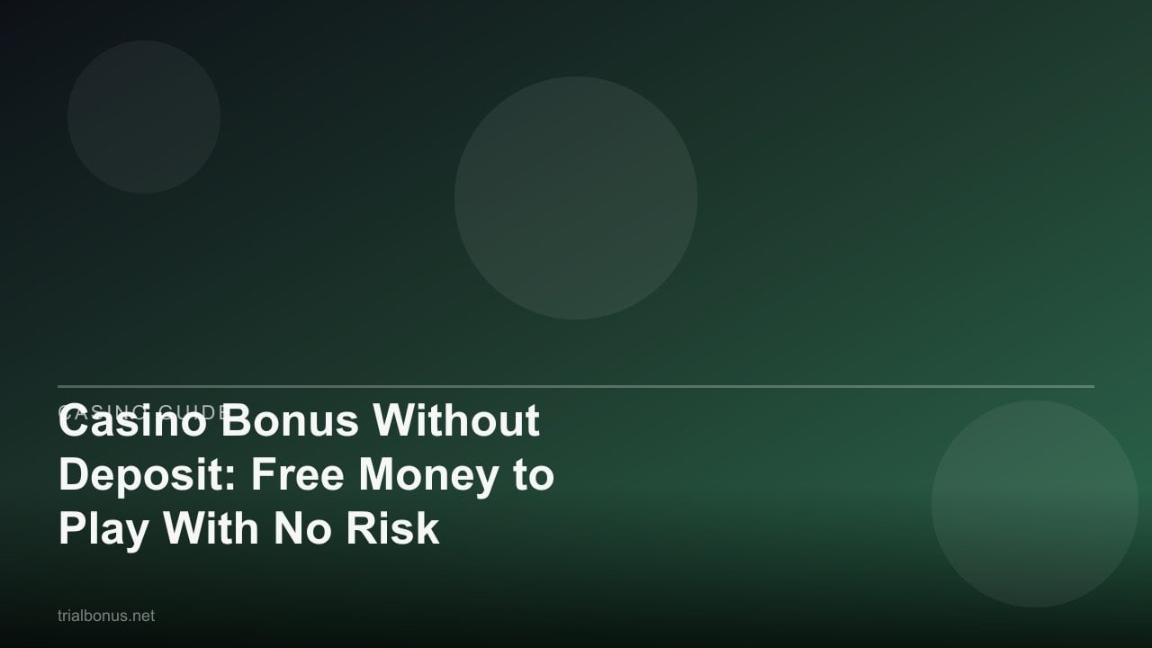 Casino Bonus Without Deposit: Claim Steps and Risk Checks review