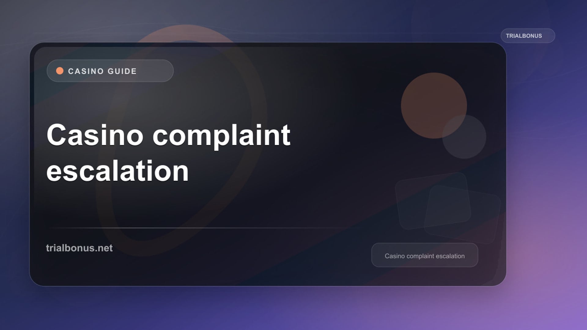 Casino Complaint Escalation Guide review