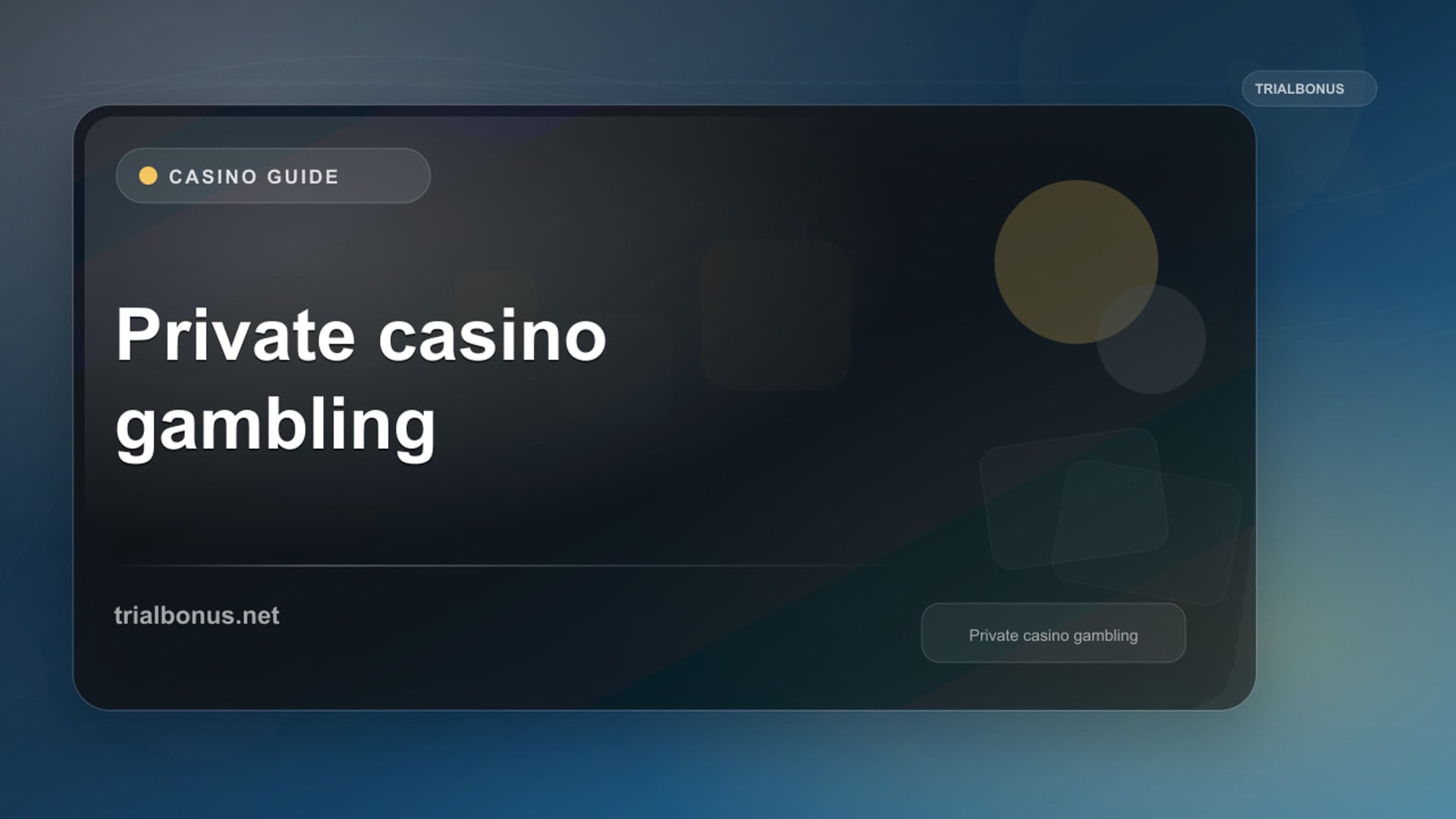 Private casino gambling UK Guide review
