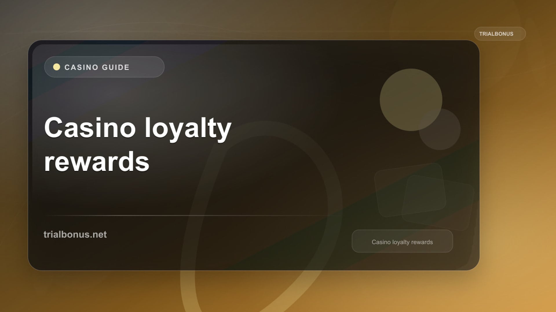 Casino Loyalty Rewards Guide review