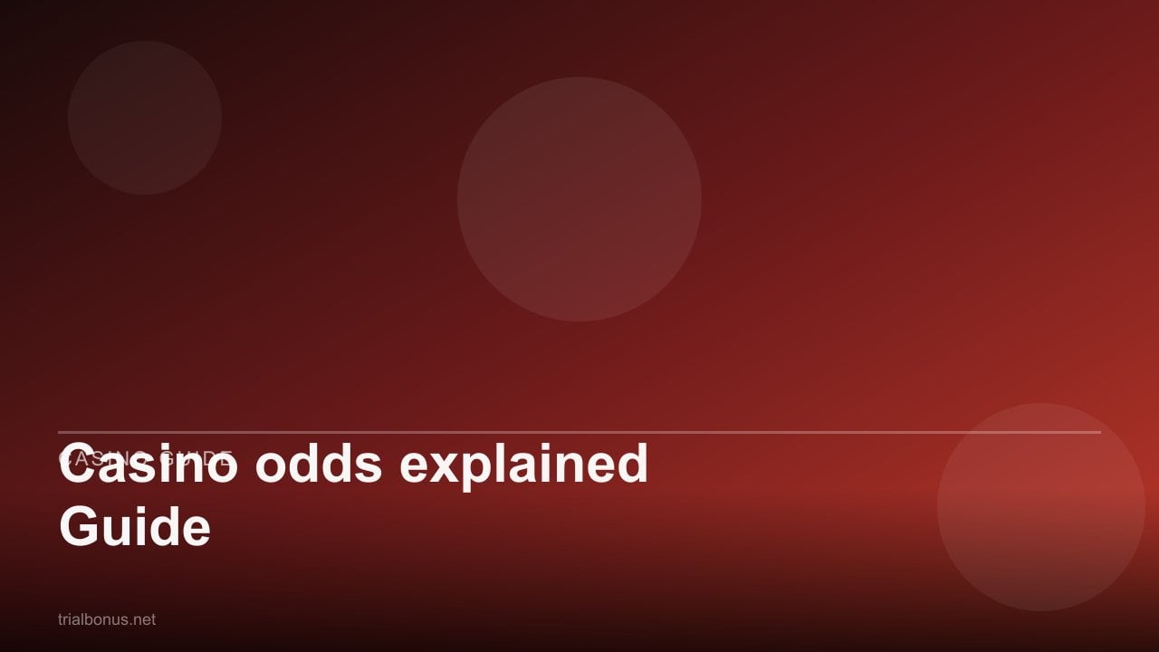 Casino odds explained Guide review