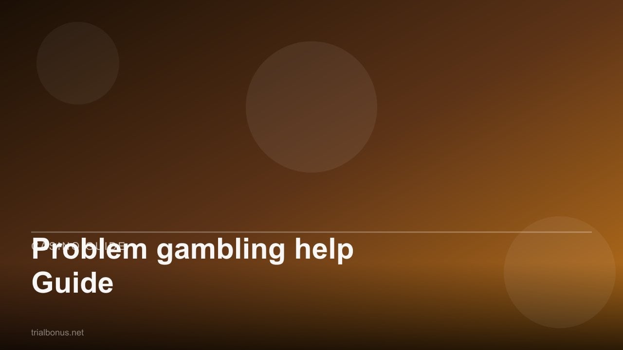 Problem gambling help Guide review