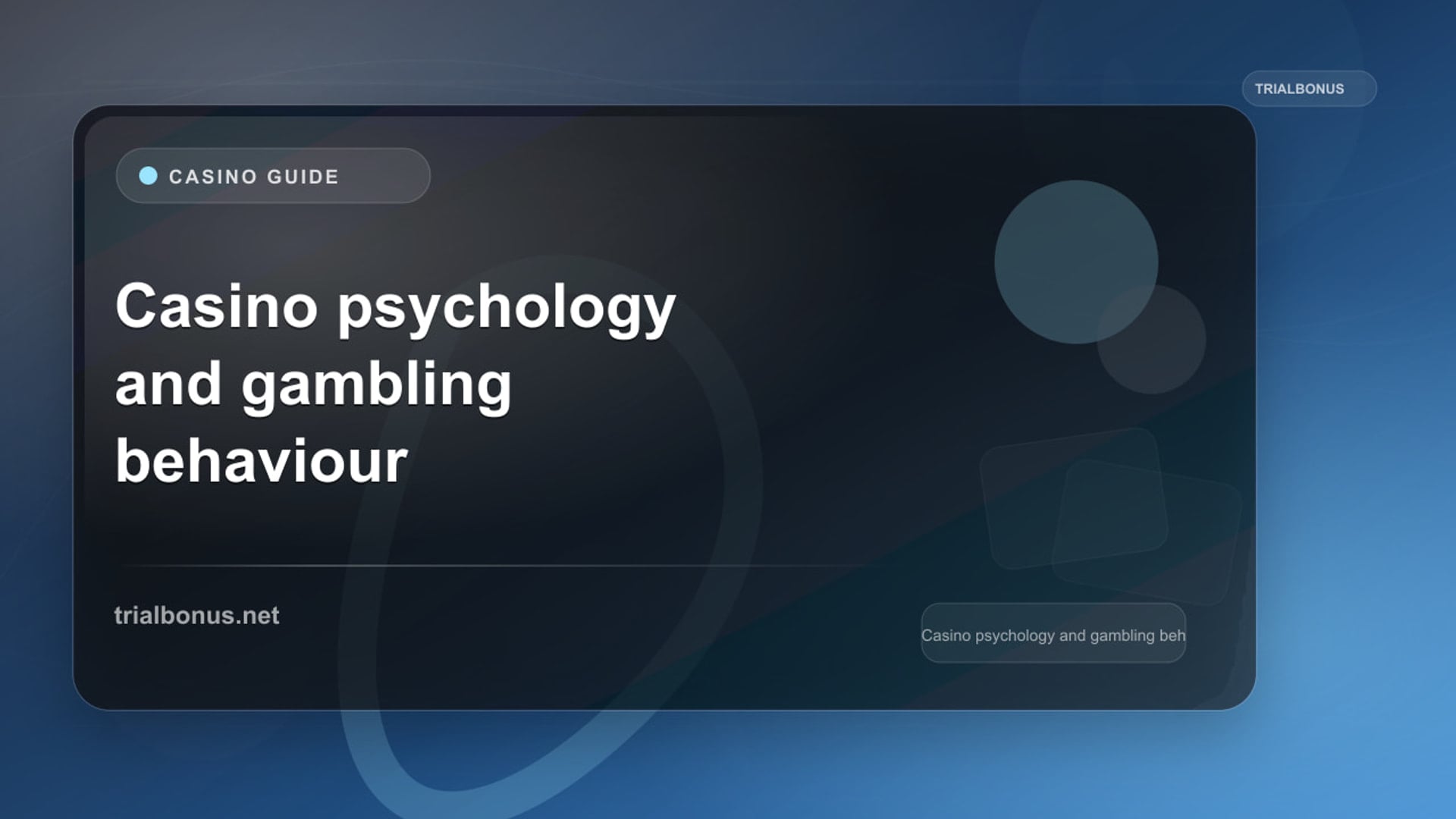 Casino Psychology Guide: Biases Behind Gambling Decisions review