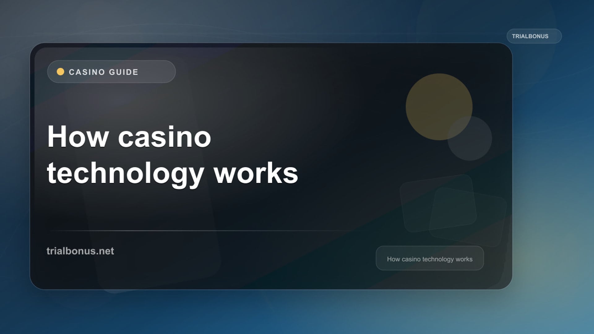 Casino Technology Guide for Great Britain review
