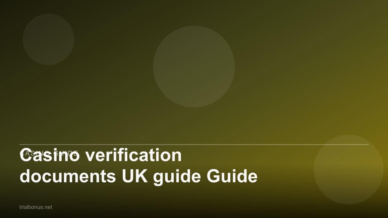 Casino verification documents UK Guide review