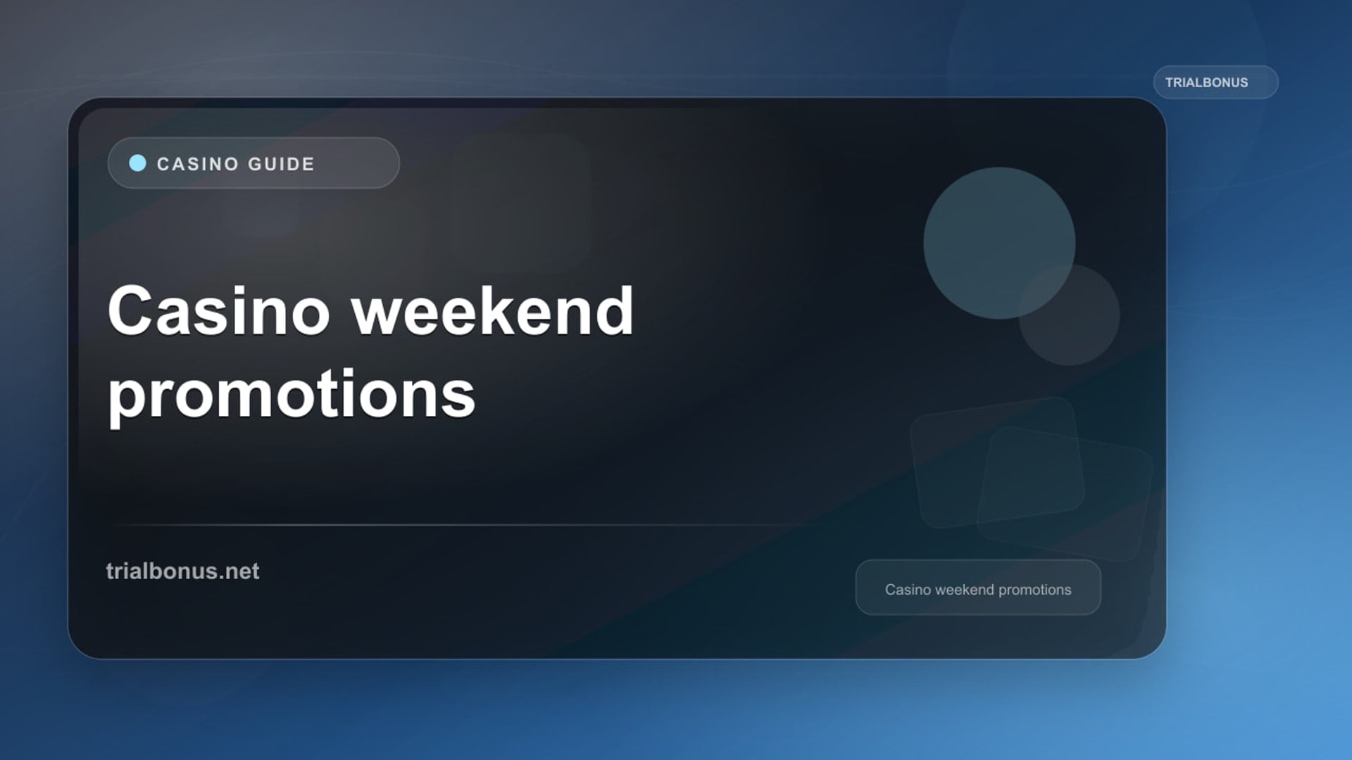 Casino weekend promotions UK Guide review