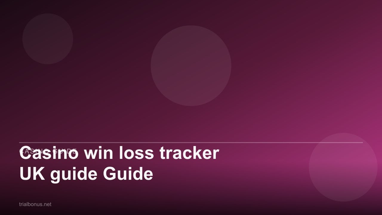 Casino win loss tracker UK Guide review