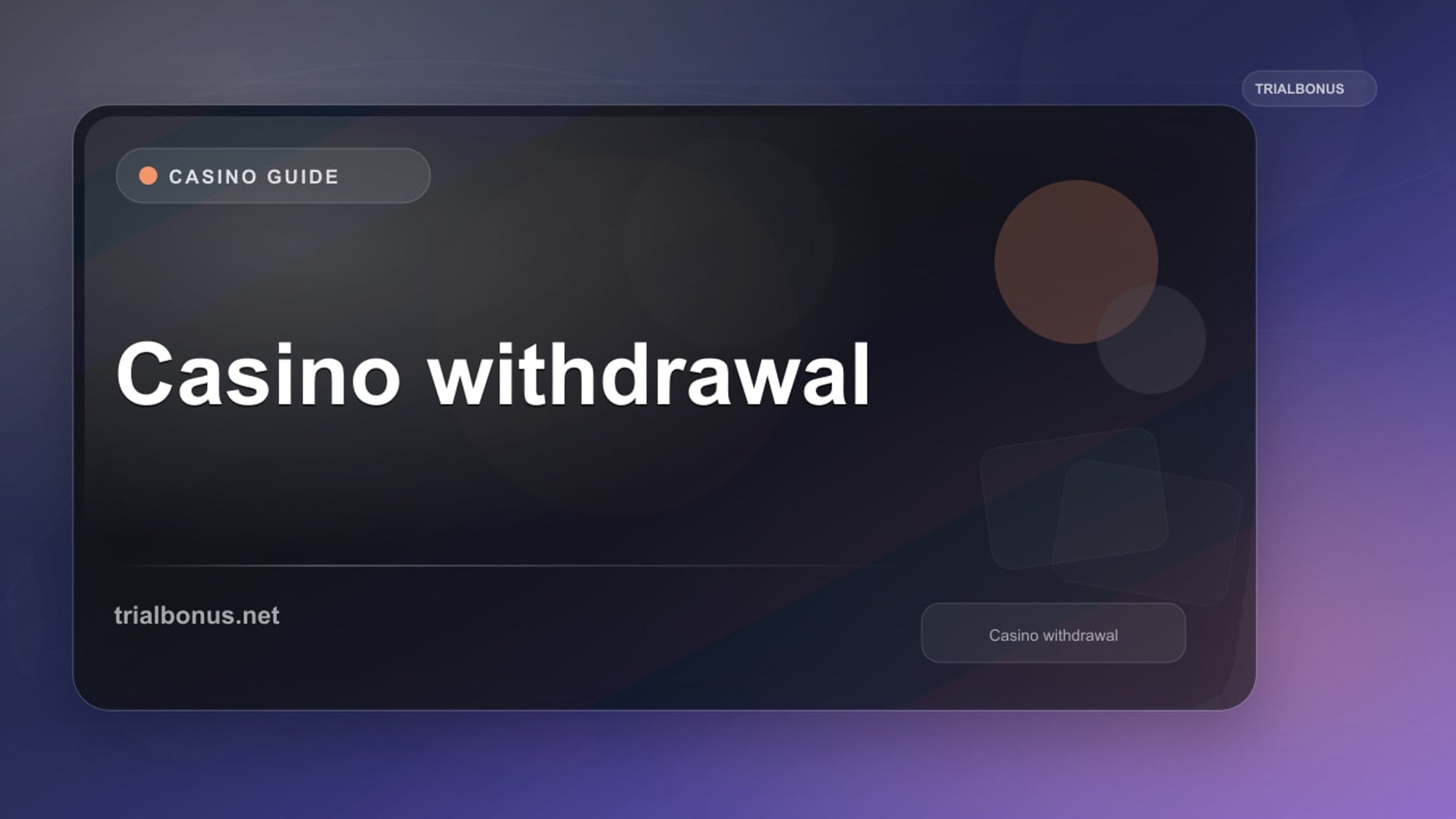 Casino withdrawal guide uk UK review