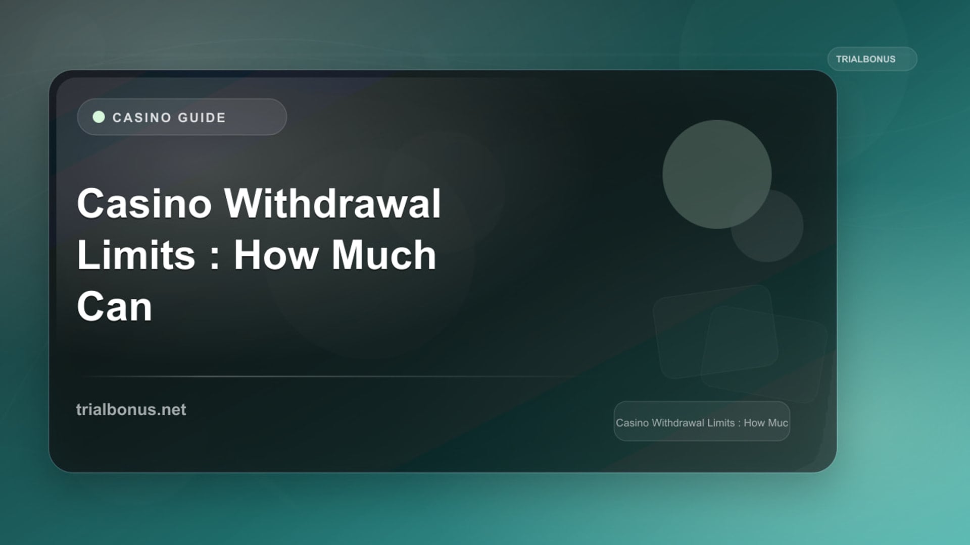 Casino Withdrawal Limits Guide: Terms to Check review