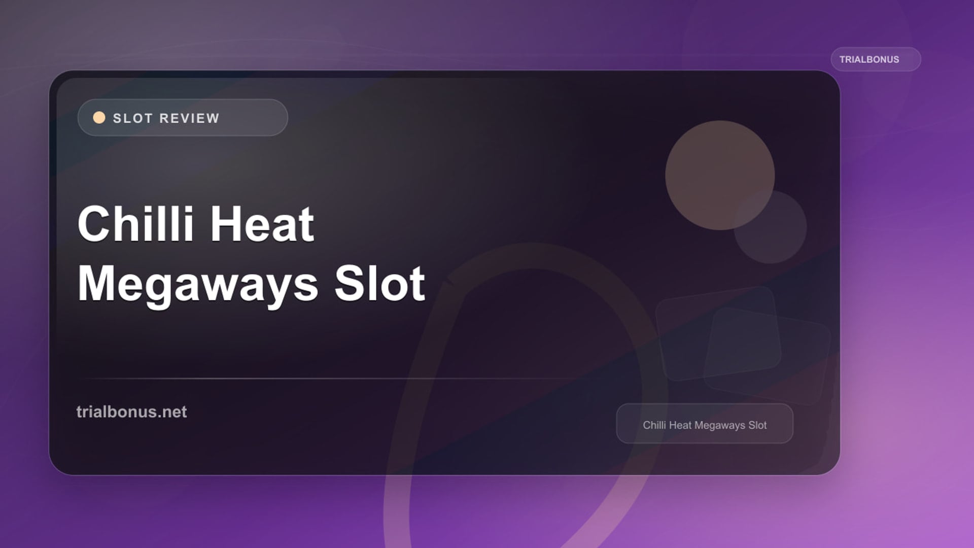Chilli Heat Megaways Slot Review review
