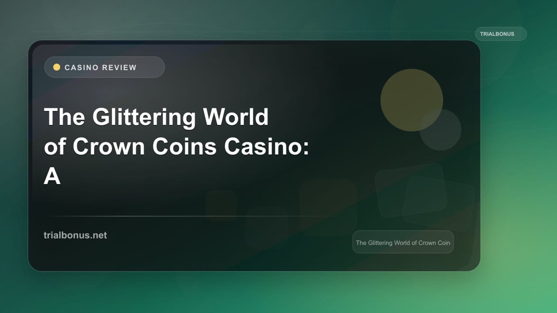 The Glittering World of Crown Coins Casino: A Gamblers’ Paradise review