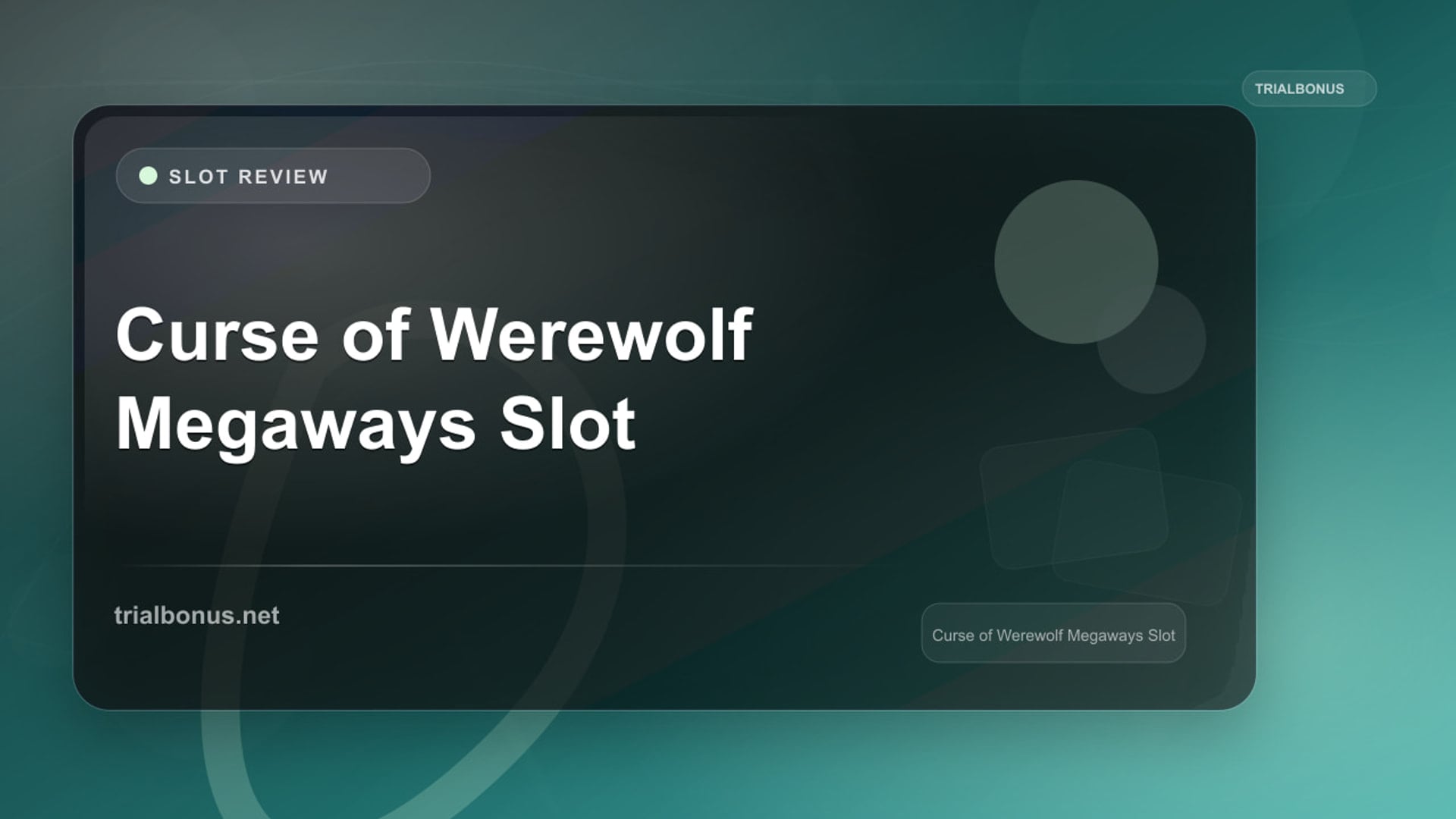 Curse of the Werewolf Megaways Slot review