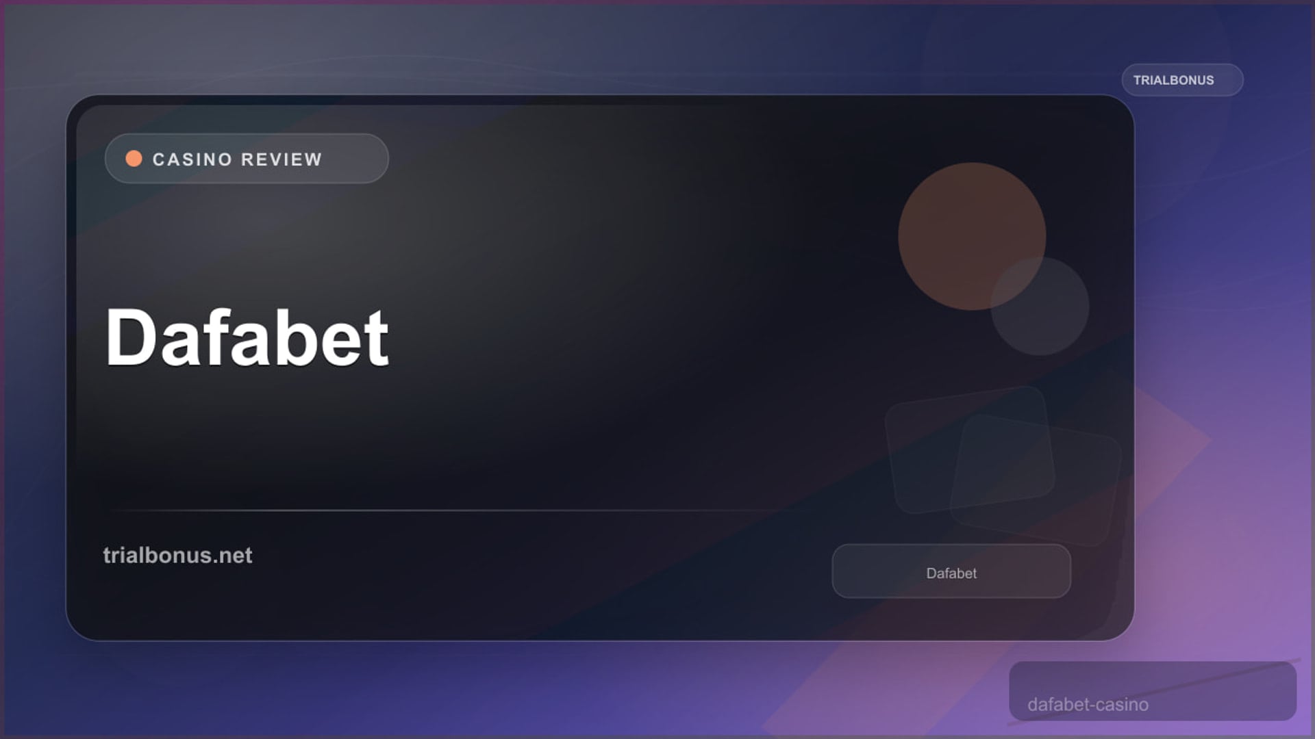 Dafabet Casino: Terms, Payments and Policy Checks review