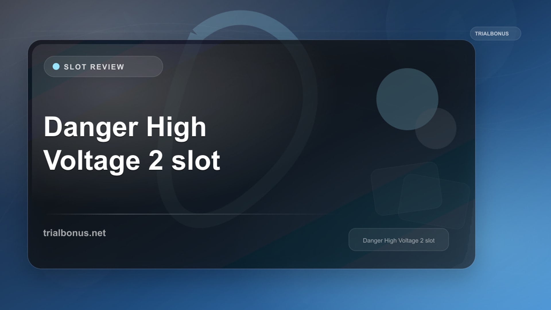 Danger High Voltage 2: Information to Verify review