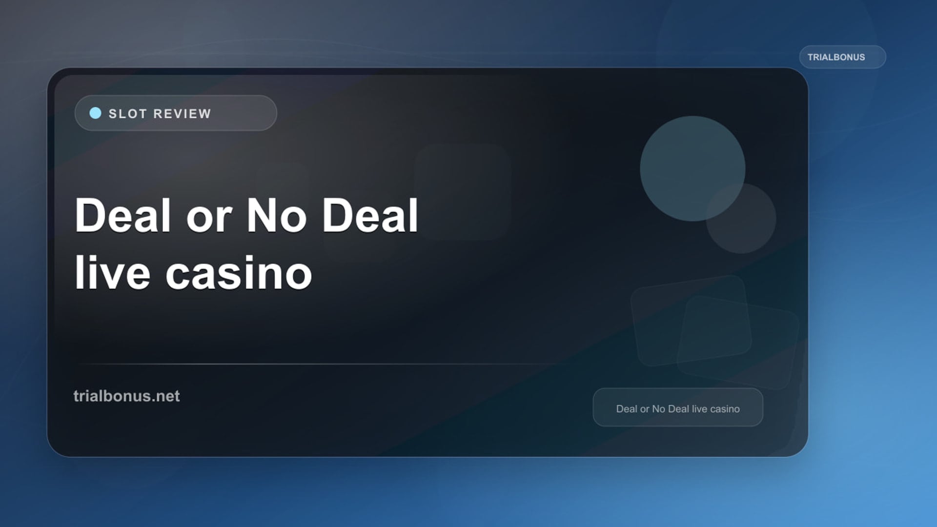 Deal or No Deal Live: Evolution Game Show Guide review