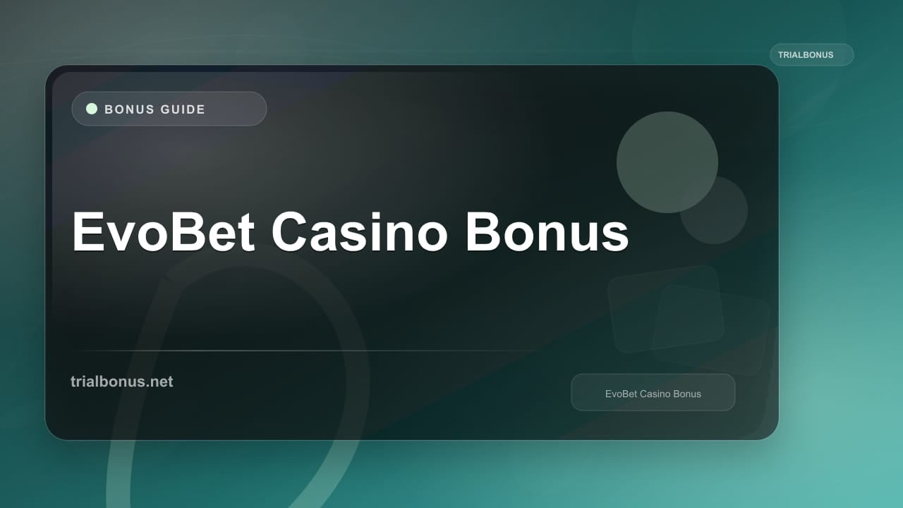 EvoBet Casino Bonus review