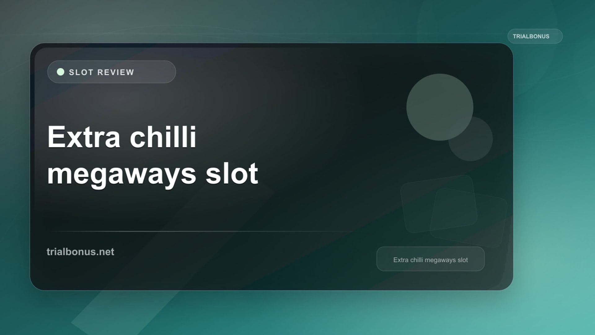 Extra Chilli Megaways: Information to Verify review