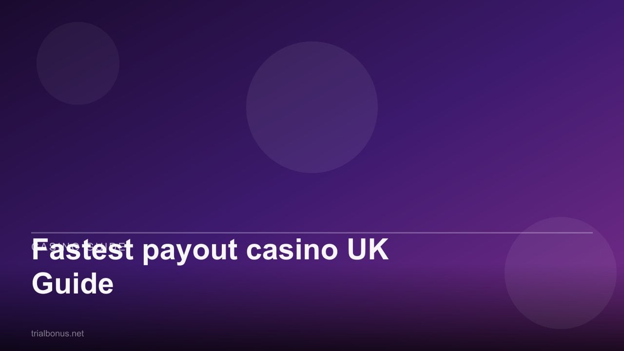 Fastest payout casino UK Guide review