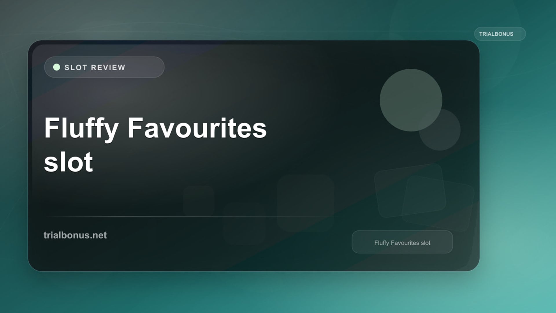 Fluffy Favourites Slot: What to Check Before Playing review