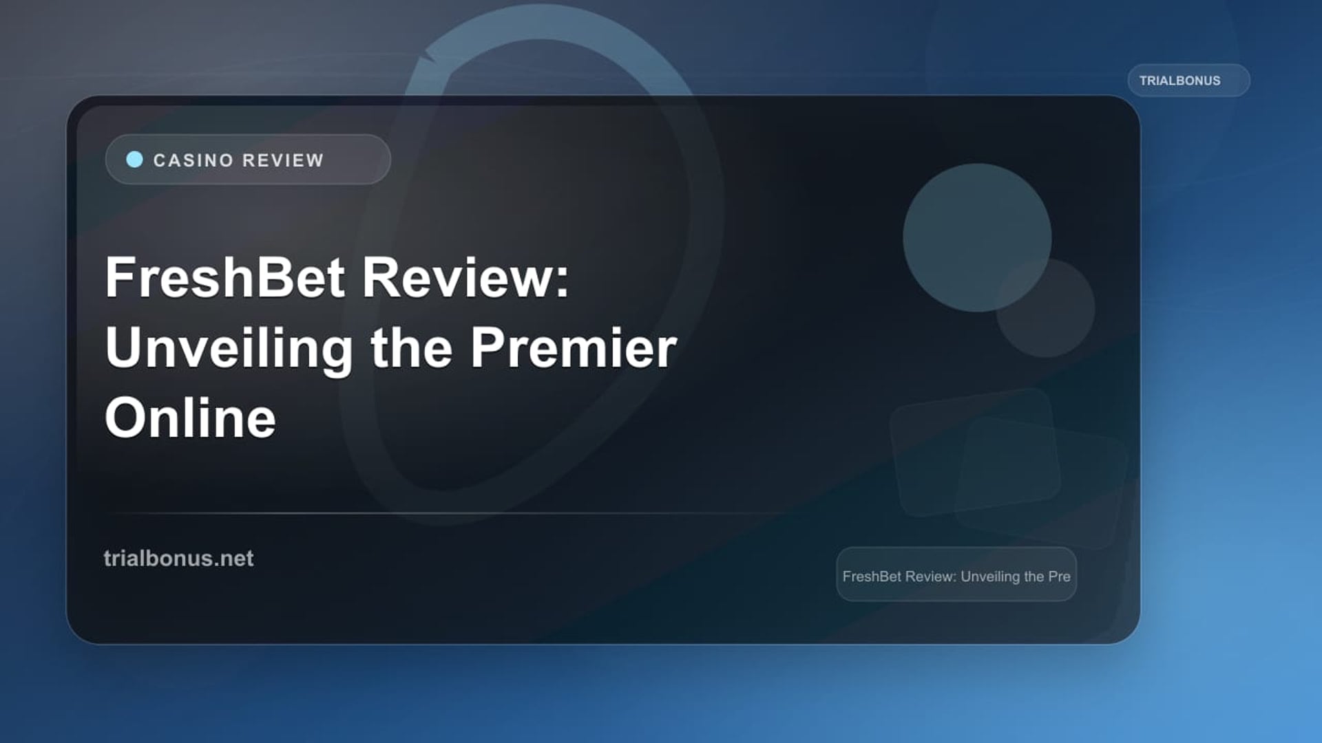 FreshBet Review: Unveiling the Premier Online Casino Experience review