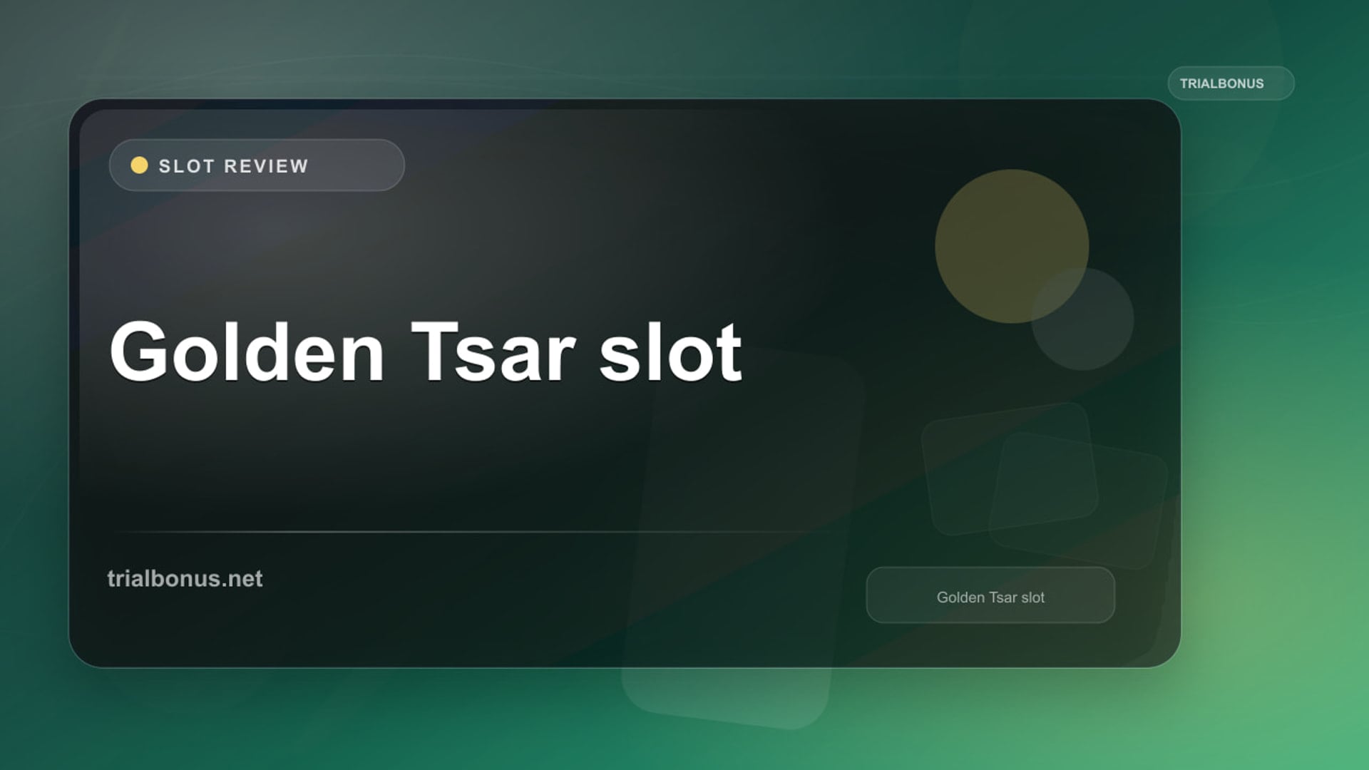 Golden Tsar Slot: What to Check Before Playing review