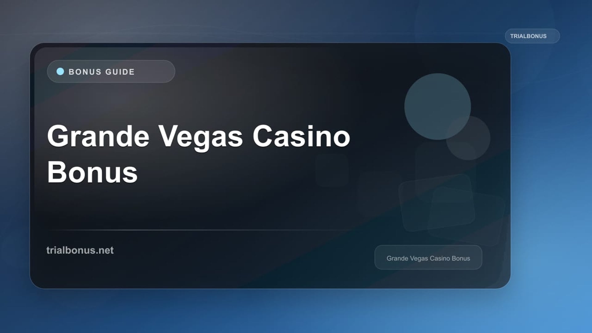 Grande Vegas Casino Bonus review
