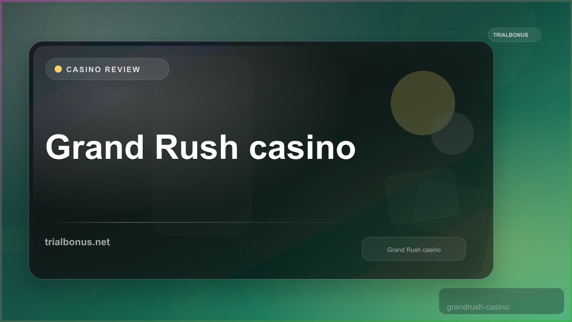 Grand Rush casino review