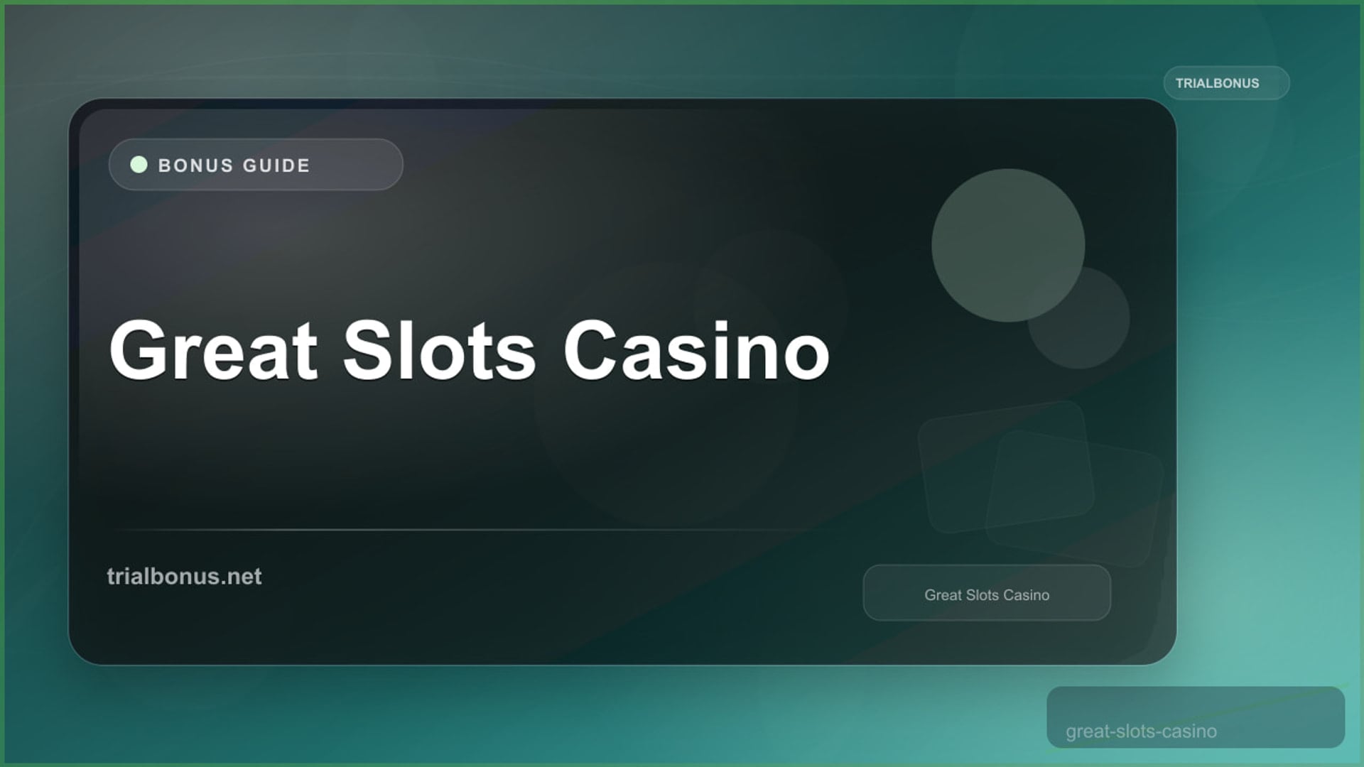 Great Slots Casino Bonus review