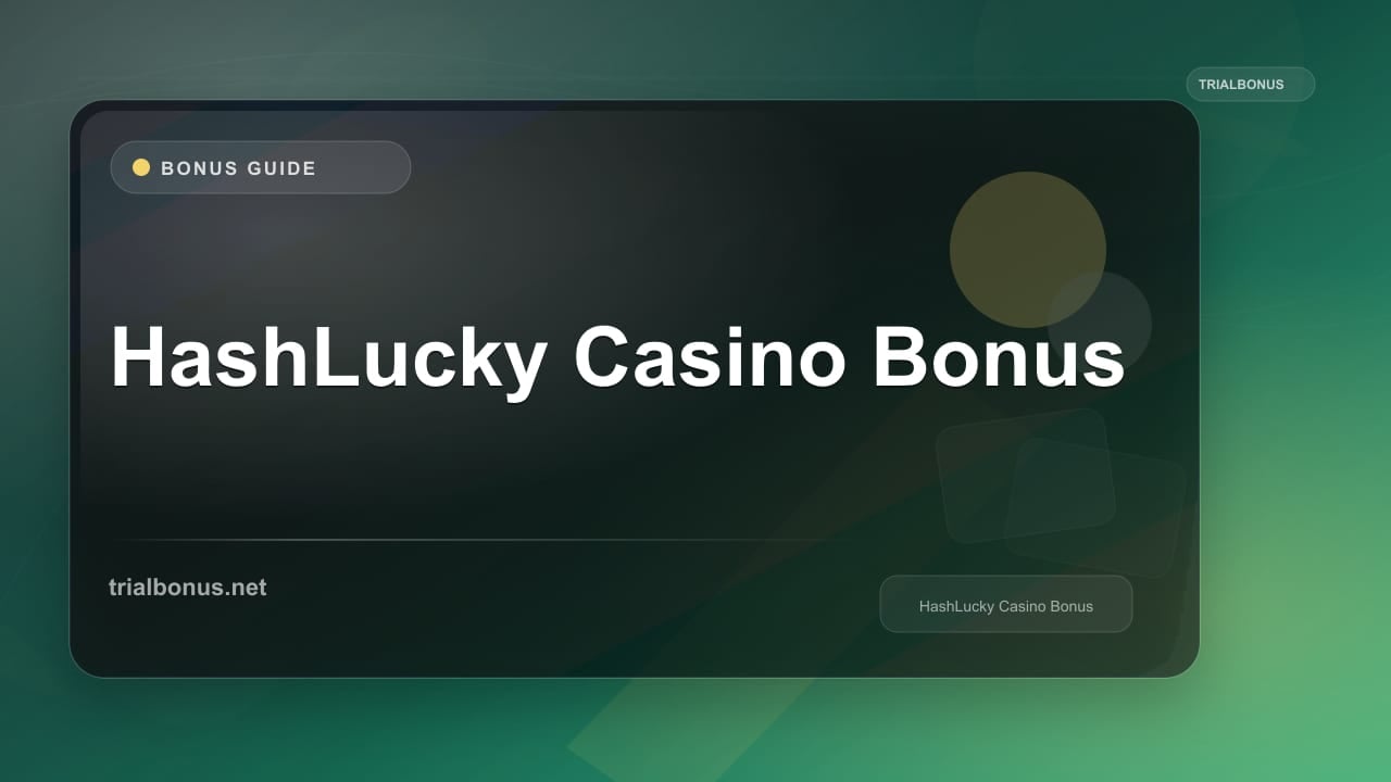 HashLucky Casino Bonus review