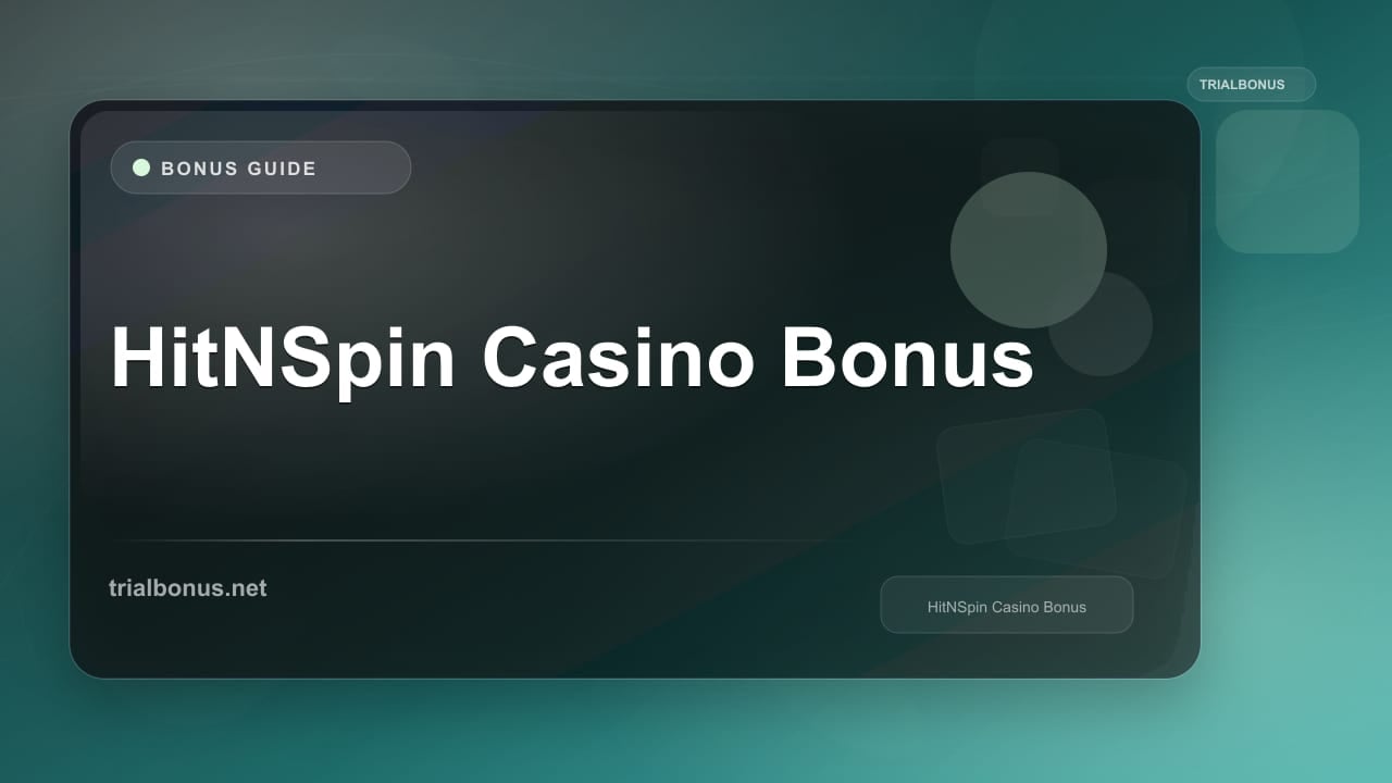 HitNSpin Casino Bonus review