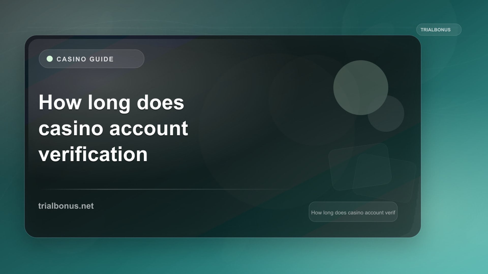 How long does casino account verification take UK Guide review