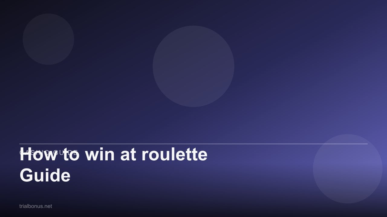 How to win at roulette Guide review