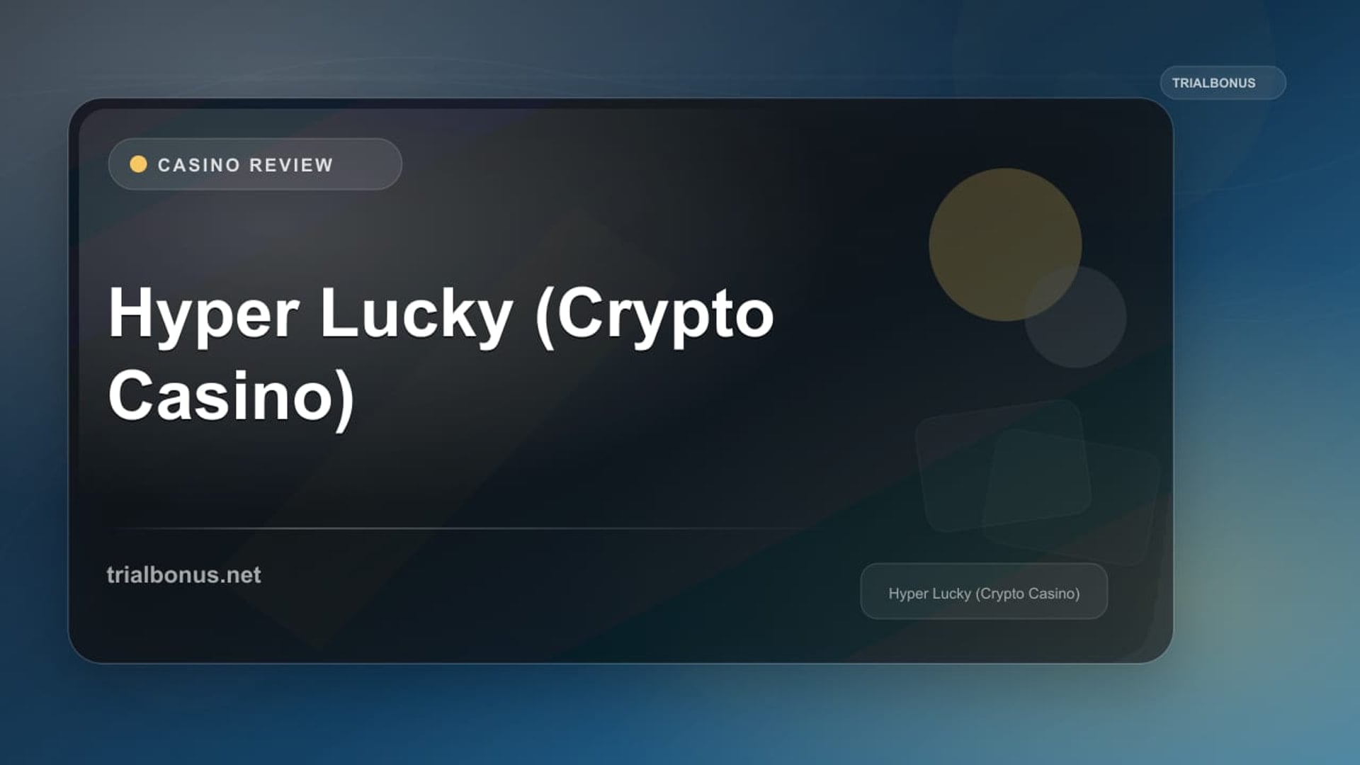 HyperLucky Crypto Casino review