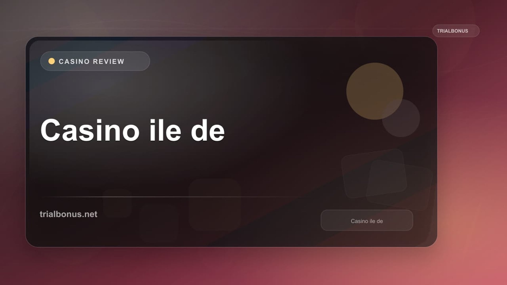 Casino ile de review