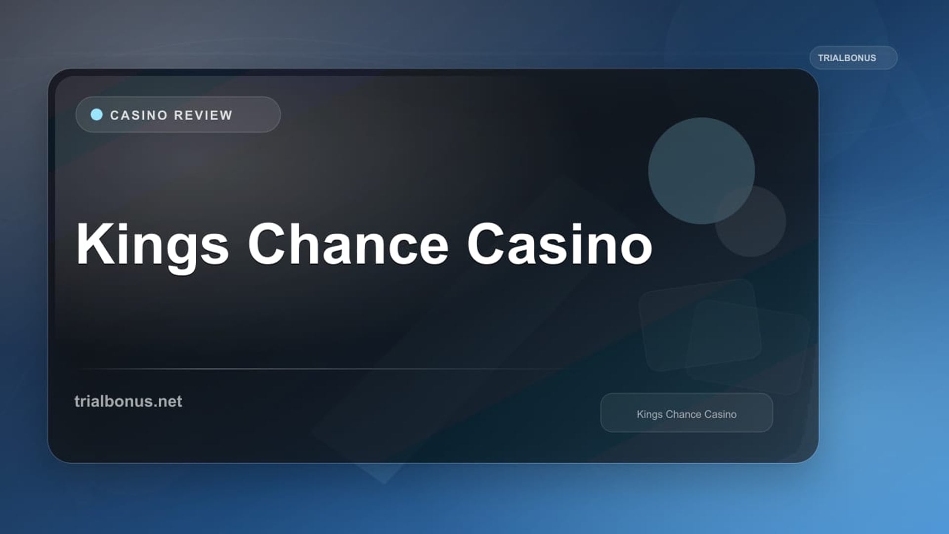 Kings Chance Casino review