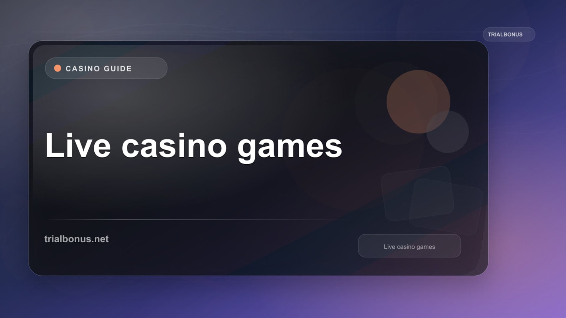 Live casino games guide uk UK review
