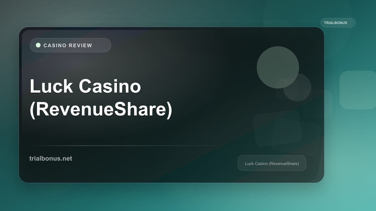 Luck Casino (RevenueShare) review