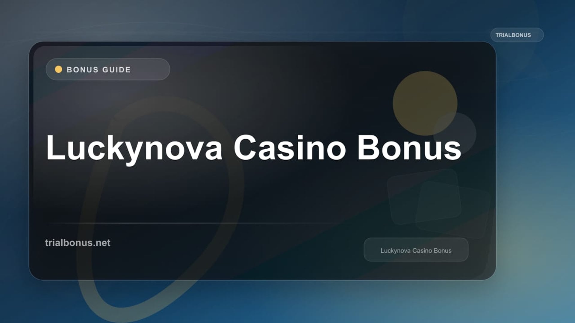 Luckynova Casino Bonus review